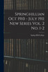 Springhillian Oct 1910 - July 1911 New Series Vol. 2 No. 1-2