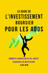 Le Guide de L'investissement Boursier Pour Les Adolescents