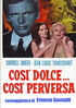 Così dolce, così perversa