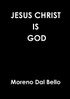 JESUS CHRIST IS GOD