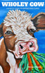 Wholey Cow