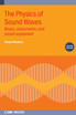 The Physics of Sound Waves (Second Edition)