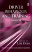 Driver Behaviour and Training