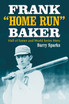 Frank Home Run Baker