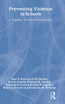 Preventing Violence in Schools