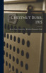 Chestnut Burr, 1915