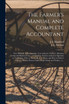 The Farmer's Manual and Complete Accountant [microform]