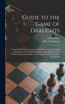 Guide to the Game of Draughts