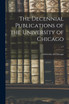 The Decennial Publications of the University of Chicago; v.7
