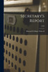 Secretary's Report; 1910