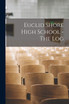 Euclid Shore High School - The Log