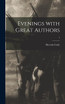 Evenings With Great Authors; 1