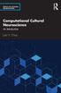 Computational Cultural Neuroscience