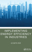 Implementing Energy Efficiency in Industries