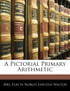 A Pictorial Primary Arithmetic