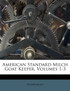 American Standard Milch Goat Keeper, Volumes 1-3