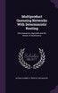 Multiproduct Queueing Networks With Deterministic Routing