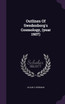 Outlines Of Swedenborg's Cosmology, (year 1907)