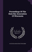 Proceedings Of The State Bar Association Of Wisconsin