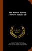 The Natural History Review, Volume 12