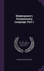 Shakespeare's Testamentary Language, Part 1