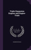 Triple-Expansion Engines and Engine-Trials