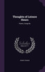 Thoughts of Leisure Hours