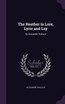 The Heather in Lore, Lyric and Lay