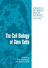 The Cell Biology of Stem Cells