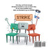 Chairs on Strike