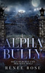 Alpha Bully