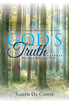 God's Truth .......For Those Who Love Him