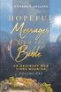 Hopeful Messages from The Bible