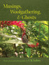 Musings, Woolgathering, & Ghosts