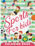 Sports Coloring Book for Kids