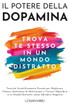 Il Potere della Dopamina
