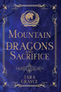 Mountain of Dragons and Sacrifice