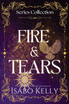 Fire and Tears