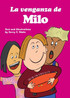 La venganza de Milo