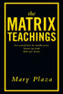 The Matrix Teachings