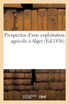 Prospectus d'une exploitation agricole à Alger
