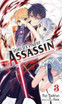 The World's Finest Assassin Gets Reincarnated in Another World as an Aristocrat, Vol. 4 LN