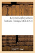 Le philosophe sérieux histoire comique