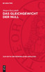 Das Gleichgewicht der Null