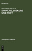 Sprache, Diskurs und Text