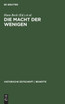 Die Macht der Wenigen