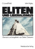 Eliten und Liberalismus