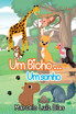 Um Bicho Um Sonho