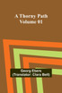 A Thorny Path - Volume 01