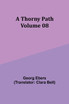 A Thorny Path - Volume 08